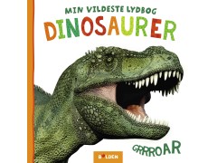 Min vildeste lydbog: Dinosaurer, papbog m/ lyd