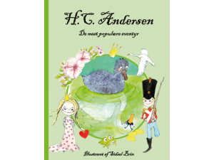 H.C. Andersen - De mest populære eventyr